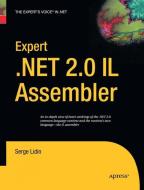 Expert .NET 2.0 IL Assembler di Serge Lidin edito da Apress