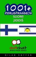 1001+ Perusfraaseja Suomi - Jiddi di Gilad Soffer edito da Createspace