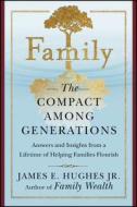 Family Compact Among Generations di Hughes edito da John Wiley & Sons