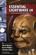 ESSENTIAL LIGHTWAVE V9 W/CD: di Steve Warner, Kevin Phillips, Timothy Albee edito da Jones and Bartlett