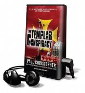 The Templar Conspiracy [With Earbuds] di Paul Christopher edito da Findaway World