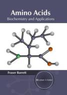 Amino Acids edito da Larsen and Keller Education
