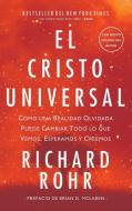 Cristo Universal di Richard Rohr edito da JUANUNO1 Ediciones