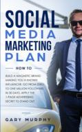 Social Media Marketing Plan How To Social Media Marketing Plan How To
