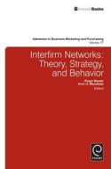 Interfirm Business-to-Business Networks edito da Emerald Group Publishing Limited