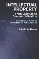 Intellectual Property di John P. MC Manus edito da Oak Tree Press