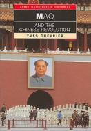 Mao And The Chinese Revolution di Yves Chevrier edito da Arris Books