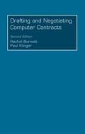 Drafting And Negotiating Computer Contracts di Rachel Burnett, Paul Klinger edito da Bloomsbury Publishing Plc