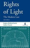 Rights Of Light di Stephen Bickford-Smith, Andrew Francis edito da Jordan Publishing Ltd