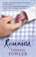 Reunion di Therese Fowler edito da Harpercollins Publishers