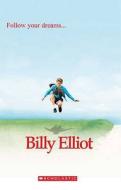 Billy Elliot di Jacquie Bloese edito da Scholastic