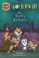 The Kooky Kinkajou: The Nocturnals di Tracey Hecht edito da FABLED FILMS PR