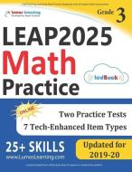 LEAP Test Prep: 3rd Grade Math Practice Workbook and Full-length Online Assessments: LEAP Study Guide di Lumos Learning edito da LIGHTNING SOURCE INC