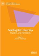Debating Bad Leadership edito da Springer International Publishing