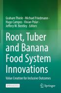 Root, Tuber And Banana Food System Innovations edito da Springer Nature Switzerland AG
