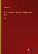 Miti, leggende e superstizioni del Medio Evo di Arturo Graf edito da Outlook Verlag