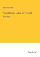 Neues Universal-Lexikon der Tonkunst di Eduard Bernsdorf edito da Anatiposi Verlag