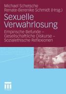 Sexuelle Verwahrlosung edito da VS Verlag für Sozialw.