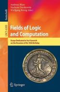 Fields of Logic and Computation edito da Springer-Verlag GmbH