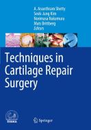 Techniques In Cartilage Repair Surgery edito da Springer-verlag Berlin And Heidelberg Gmbh & Co. Kg