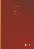 Babylon di Grant Allen edito da Outlook Verlag