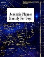 Academic Planner Monthly For Boys di June Succulent edito da Infinit Activity
