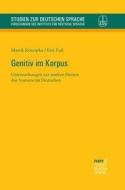 Genitiv im Korpus di Marek Konopka, Eric Fuß edito da Narr Dr. Gunter