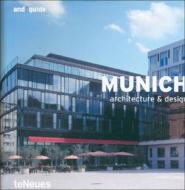 Munich, architecture and design edito da Teneues Media