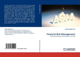 Financial Risk Management di VOON CHOONG YAP edito da LAP Lambert Acad. Publ.