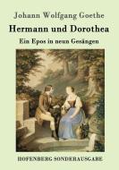 Hermann und Dorothea di Johann Wolfgang Goethe edito da Hofenberg