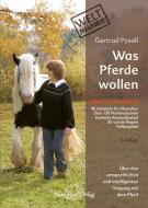 Was Pferde wollen di Gertrud Pysall edito da Narayana Verlag GmbH