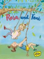 Rosa und Toni di Kristina Kreuzer edito da WOOW Books