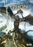 Mythen der Antike: Typhon di Luc Ferry, Clotilde Bruneau edito da Splitter Verlag