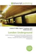 London Underground edito da Alphascript Publishing