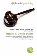 Daniels V. United States edito da Alphascript Publishing