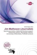 Jim Matheson (journalist) edito da Duct Publishing