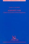 Almighty God: A Study of the Doctrine of Divine Omnipotence di G. van den Brink edito da PEETERS PUB
