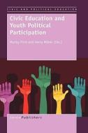Civic Education and Youth Political Participation edito da SENSE PUBL