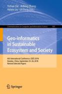 Geo-informatics in Sustainable Ecosystem and Society edito da Springer Singapore