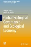 Global Ecological Governance and Ecological Economy edito da Springer Nature Singapore
