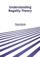 Understanding Regality Theory edito da LARSEN & KELLER EDUCATION