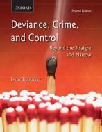 Deviance, Crime, And Control di Lorne Tepperman edito da Oxford University Press, Canada