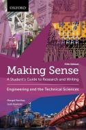 Making Sense in Engineering and the Technical Sciences di Margot Northey, Judi Jewinski edito da Oxford University Press, Canada