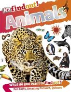 DKfindout! Animals di DK edito da Dorling Kindersley Ltd