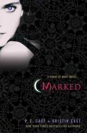 Marked [With Poster] di P. C. Cast, Kristin Cast edito da GRIFFIN