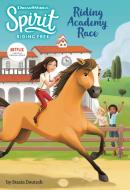 Spirit Riding Free: Riding Academy Race di Stacia Deutsch edito da LITTLE BROWN & CO