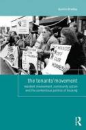 The Tenants' Movement di Quintin Bradley edito da Routledge