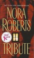 Tribute di Nora Roberts edito da Jove Books