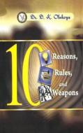 10 Reasons, 10 Rules, 10 Weapons di Dr D. K. Olukoya edito da Battle Cry Christian Ministries