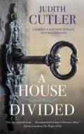 A House Divided di Judith Cutler edito da Canongate Books Ltd